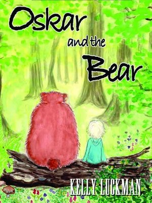 cover image of Oskar and the Bear